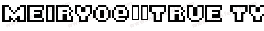 meiryo-常规true type字体转换